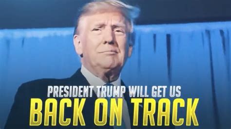 'Back On Track': Trump Releases POWERFUL New Ad That Will Define His ...