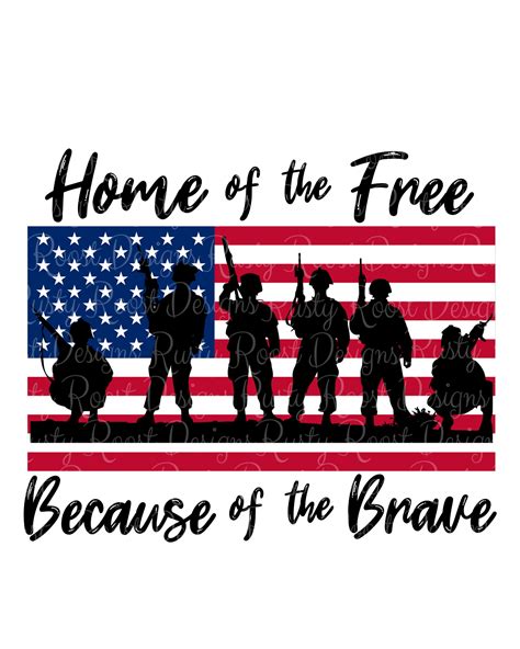 Home of the Free Because of the Brave Png Patriotic - Etsy | Patriotic quotes, Veterans day ...