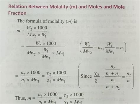 Relation Between Molality (m) and Moles and Mole Fraction The formula of