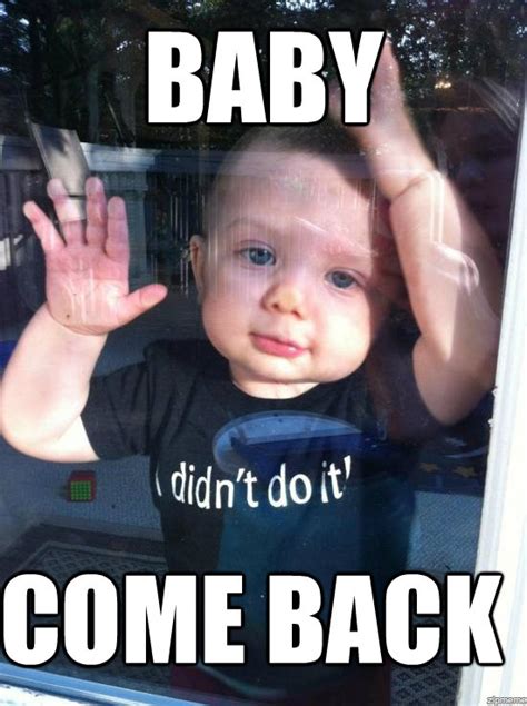 30 Best Baby Come Back Memes to Bring Fun Vibes – Child Insider