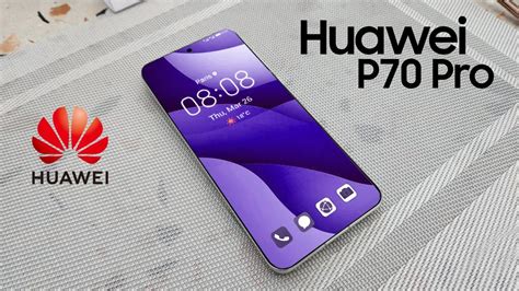 Huawei P70 Pro: First Look, Phone Specifications, Features, Specs ...