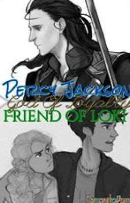 Percy Jackson God of Loyalty (DISCONTINUED) - SamanthaPerry0 - Wattpad