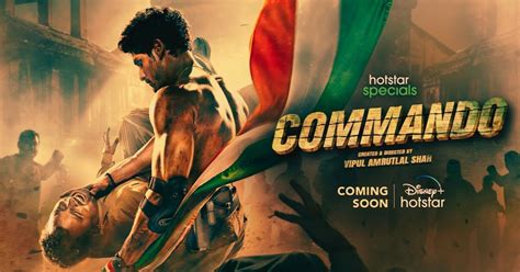 Commando OTT Release: Disney+ Hotstar to Premiere Action-Packed Series ...