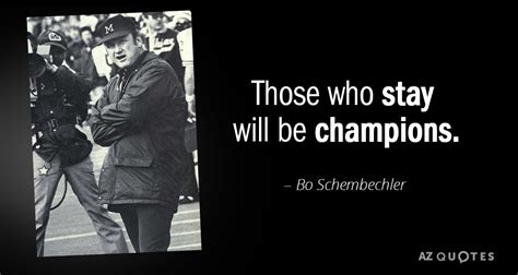 TOP 14 QUOTES BY BO SCHEMBECHLER | A-Z Quotes