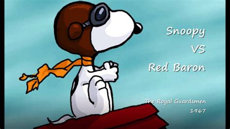 Snoopy VS Red Baron - The Royal Guardsmen - 1967 - YouTube