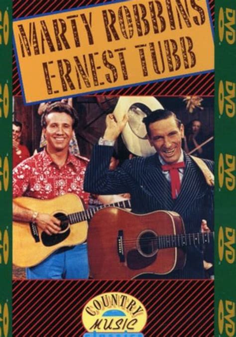 Country Music Classics: Marty Robbins and Ernest Tubbs