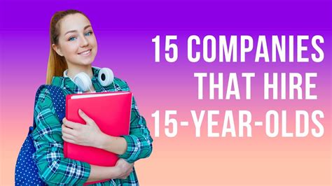 15 Companies That Hire 15 Year Olds + Other Job Ideas for Teens - YouTube