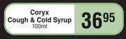 Coryx cough & cold syrup-100ml offer at Dis-Chem