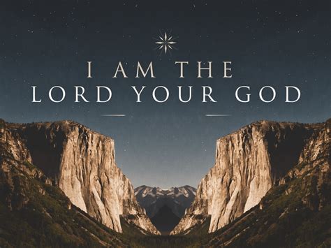 I Am the Lord Your God – Lehman Avenue Church of Christ