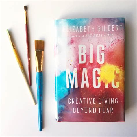 Jactionary: Book Review - Big Magic by Elizabeth Gilbert