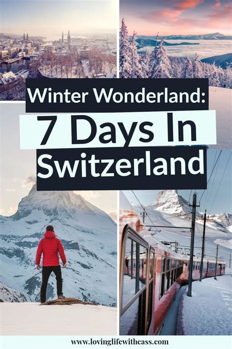 Winter wonderland 7 days in switzerland – Artofit