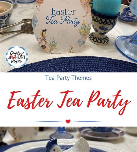 Easter Tea Party - Country at Heart Recipes