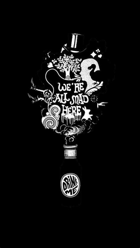 Alice In Wonderland Quotes Have I Gone Mad Wallpaper