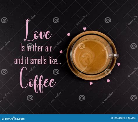 Funny Coffee Memes, `Love is in the Air, and it Smells Like Coffee` Stock Photo - Image of ...