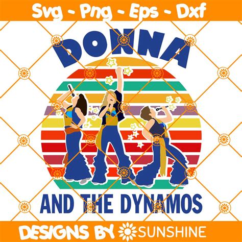 Donna and the Dynamos Svg, Poster music fan Svg, Dance Queen - Inspire ...