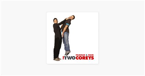 ‎The Two Coreys, Season 1 on iTunes