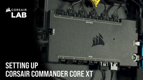 How to Set Up CORSAIR iCUE COMMANDER CORE XT - YouTube