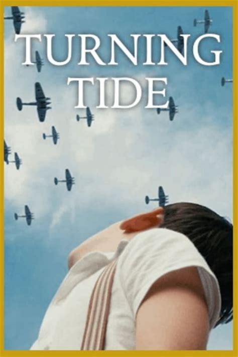 Turning Tide (2018) — The Movie Database (TMDB)