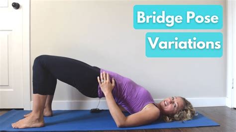 Yoga Bridge Pose Variations - Goimages Source