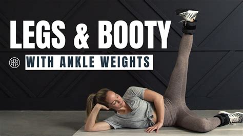 Legs & Booty // Workout with Ankle Weights – FastestWellness