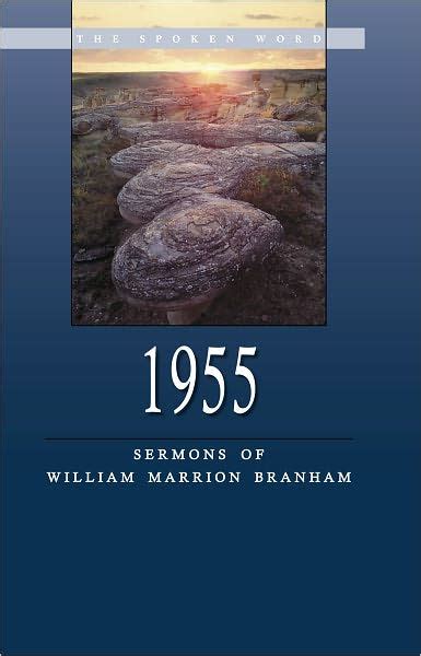 1955 - Sermons of William Marrion Branham by William Branham | eBook | Barnes & Noble®