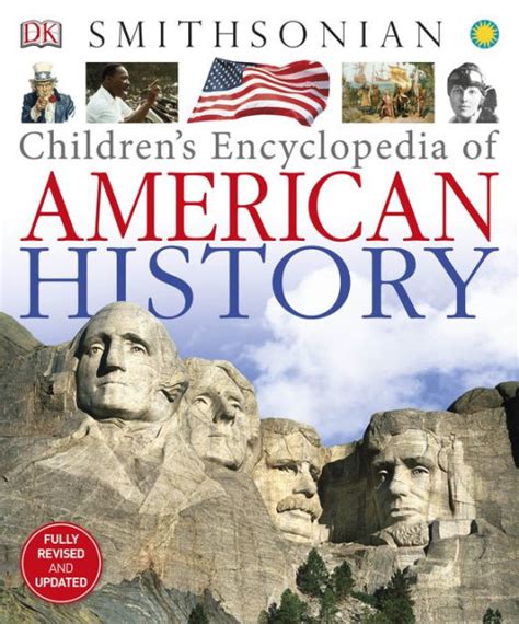 Children's Encyclopedia of American History by DK Publishing, Hardcover | Barnes & Noble®