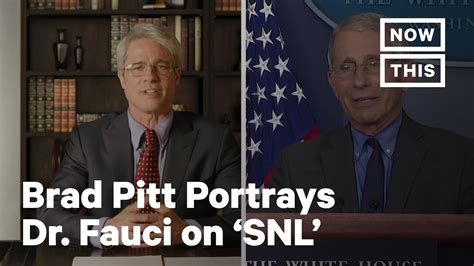 Watch Brad Pitt Portray Dr. Anthony Fauci on ‘SNL’ | NowThis - YouTube