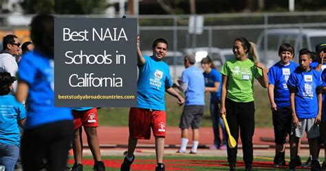 20 Best NAIA Schools in California To Get Into: Don't Miss Out