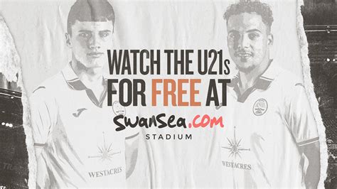 Watch Swansea City U21s for free at the Swansea.com Stadium | Swansea