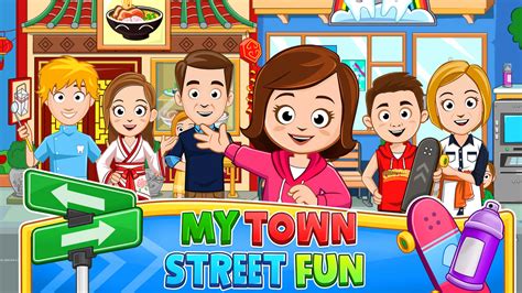 My Town : Street Fun - My Town Games