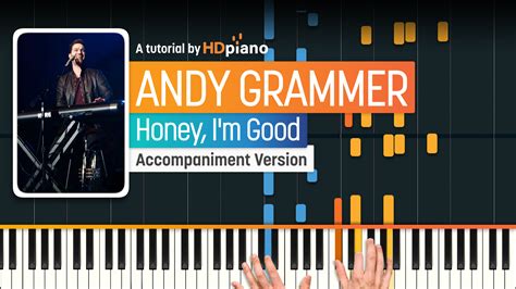 Honey, I’m Good by Andy Grammer Piano Tutorial | HDpiano