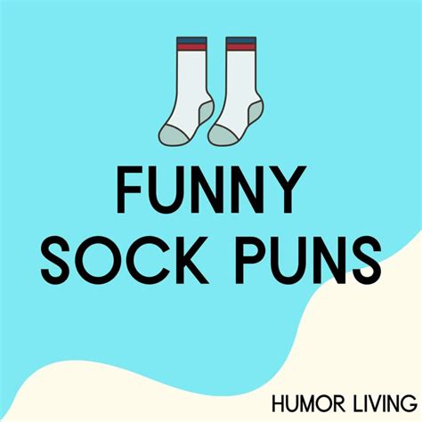 50+ Funny Sock Puns to Knock Your Socks Off - Humor Living