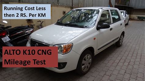 Maruti Suzuki Alto K10 CNG Mileage Test (After Market CNG) | Real Mileage Test | Deepak Garg ...