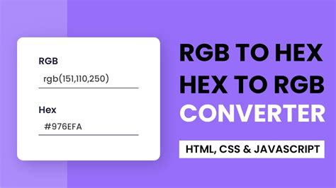 RGB To HEX / Hex To RGB Converter With Javascript - YouTube