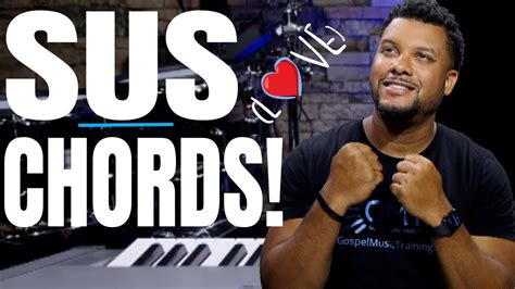 What are Sus Chords? How To Use Sus Chords To Add Real Emotion To Your ...