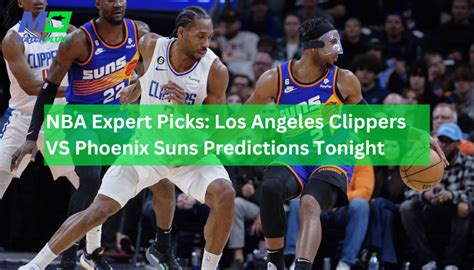 NBA Expert Picks: Clippers VS Suns Predictions Tonight - Matchplug Blog