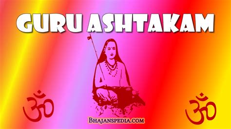 Guru Ashtakam in English - Bhajanspedia