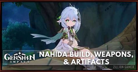 Nahida Build, Weapons, & Artifacts - zilliongamer