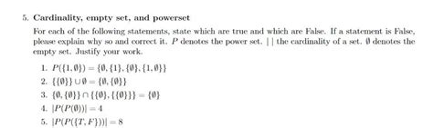 Solved 5. Cardinality, empty set, and powerset For each of | Chegg.com