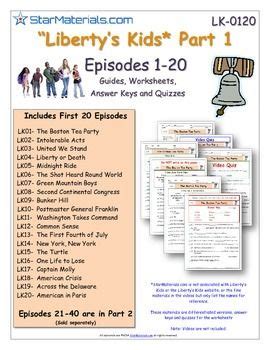 A Liberty's Kids * Episode 01-40 - Worksheet, Ans Sheet, Four Quizzes ...