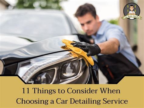 11 Things To Consider When Choosing A Car Detailing Service