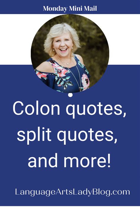 Colon quotes, split quotes, and more! (Monday Mini Mail) | Teaching ...