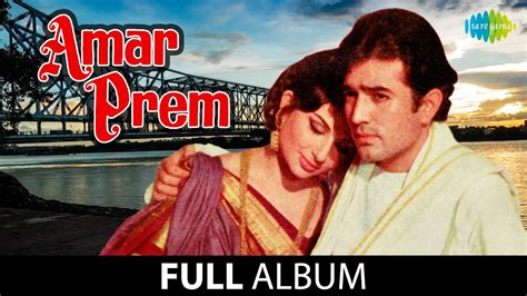 Amar Prem | Full Album | Rajesh Khanna | Sharmila Tagore | Kisore Kumar - YouTube