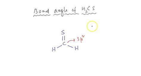 SOLVED: Determine the bond angle for H2CS