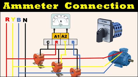 Ammeter Connection | 3 Phase Ammeter Connection Selector Switch | Ampere Meter | - YouTube