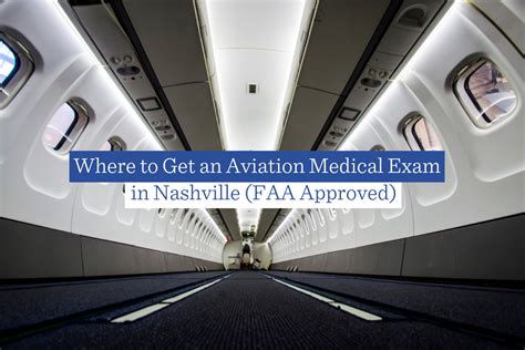 Where to Get an Aviation Medical Exam in Nashville (FAA Approved)