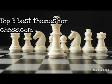 The top 3 best themes for chess.com - YouTube