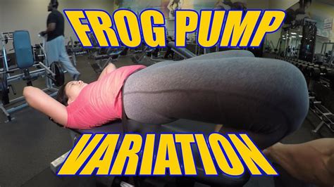 Best Frog Pump Variation for Glutes!! - YouTube