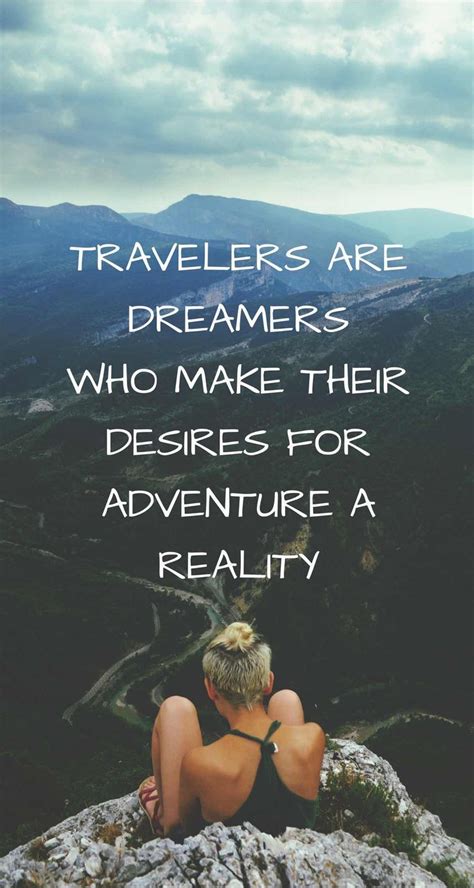 20 Top Travel Quotes for Adventurous Women | Travel quotes adventure ...