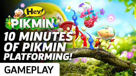 10 Minutes of Hey! Pikmin Gameplay from The Opening Levels - YouTube